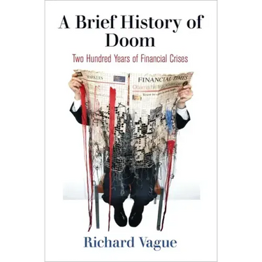A Brief History of Doom: Two Hundred Years of Financial Crises