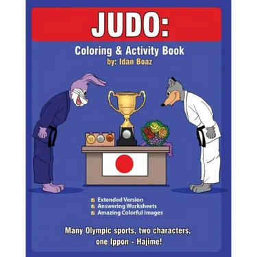 Judo: Coloring and Activity Book (Extended): Judo is one of Idan's interests. He has authored various of Coloring & Activity