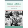 Global Families: A History of Asian International Adoption in America