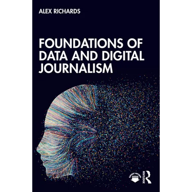 Foundations of Data and Digital Journalism