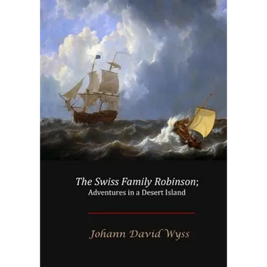 The Swiss Family Robinson