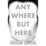 Anywhere But Here: A Short Horror Story