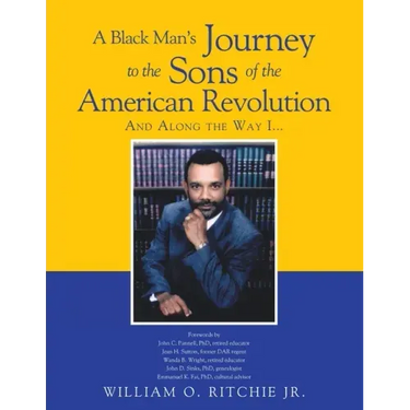 A Black Man's Journey to the Sons of the American Revolution