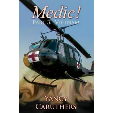 Medic!: Part 3: Vietnam
