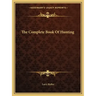The Complete Book of Hunting