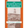 The Decisive Battle of Nashville