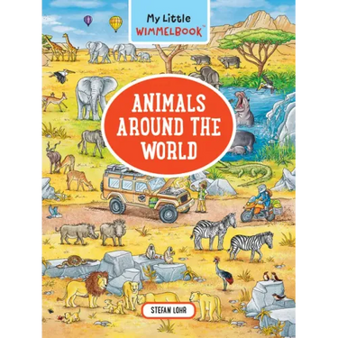 My Little Wimmelbook(r) - Animals Around the World: A Look-And-Find Book (Kids Tell the Story)