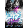 A Chi-Town Millionaire Stole My Heart 3: An Urban Romance: The Finale
