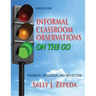 Informal Classroom Observations on the Go: Feedback, Discussion and Reflection