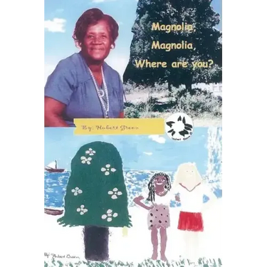 Magnolia, Magnolia, Where Are You?