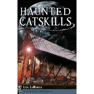 Haunted Catskills