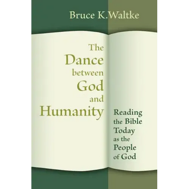 Dance Between God and Humanity: Reading the Bible Today as the People of God
