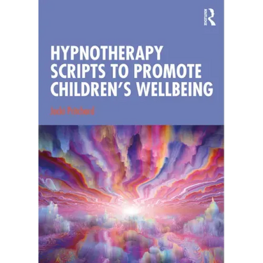 Hypnotherapy Scripts to Promote Children's Wellbeing