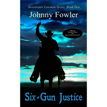 Six-Gun Justice
