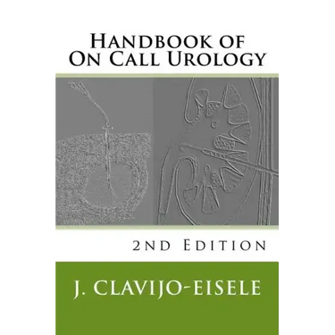 Handbook of On Call Urology: 2nd Edition