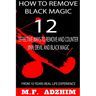 How to remove black magic: 12 effective ways to remove and counter jinn, devil and black magic
