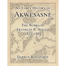 An Early History of Akwesasne: The Works of Franklin B. Hough 1822-1885