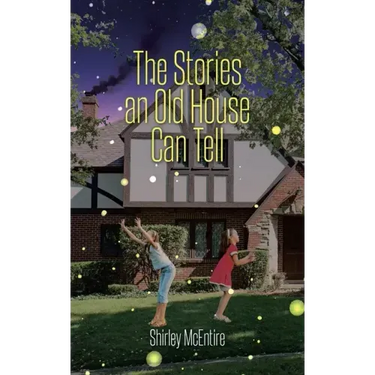 The Stories an Old House Can Tell