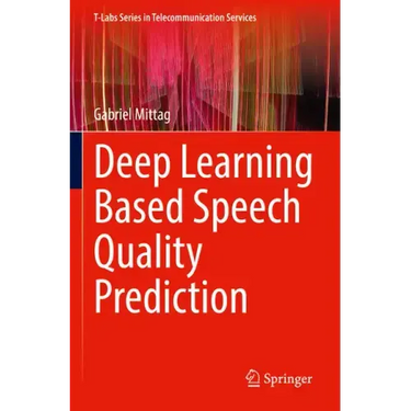 Deep Learning Based Speech Quality Prediction