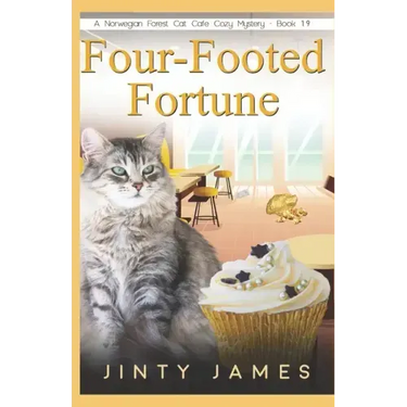 Four-Footed Fortune: A Norwegian Forest Cat Café Cozy Mystery - Book 19