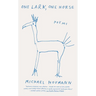 One Lark, One Horse: Poems