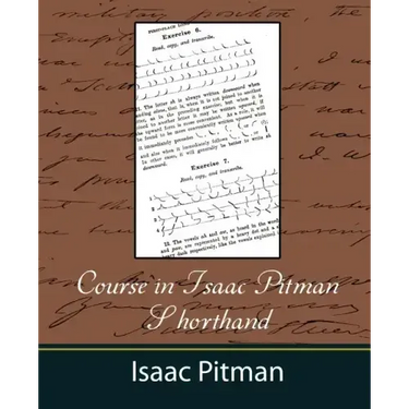 Course in Isaac Pitman Shorthand