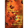Art of Manfishing & Words to Winners of Souls
