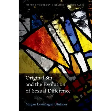 Original Sin and the Evolution of Sexual Difference