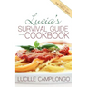 Lucia's Survival Guide and Cookbook