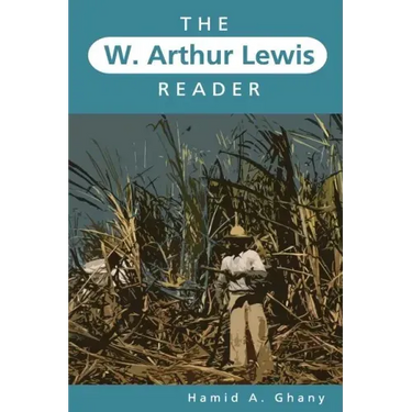 The W. Arthur Lewis Reader
