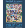 Hardball Architects - Volume 1 (American League Teams): Evaluating Roster Construction and Team Performance Based On Player Acquisition Methods