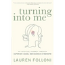 Turning Into Me: My Intuitive Journey Through Superior Canal Dehiscence Syndrome