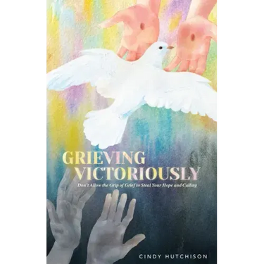 Grieving Victoriously