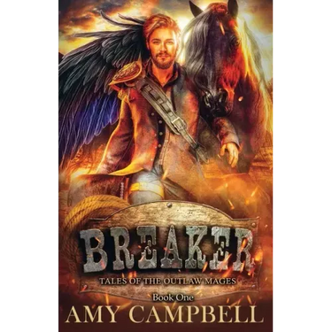 Breaker: A Weird Western Fantasy