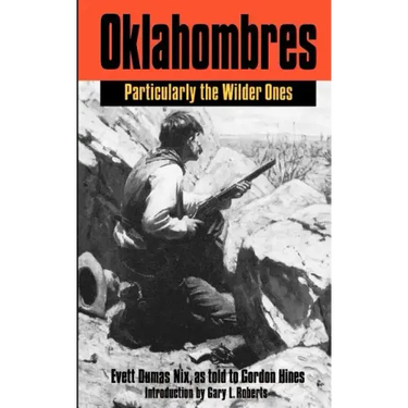Oklahombres: Particularly the Wilder Ones