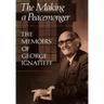 The Making of a Peacemonger: The Memoirs of George Ignatieff