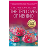 The Ten Loves of Nishino