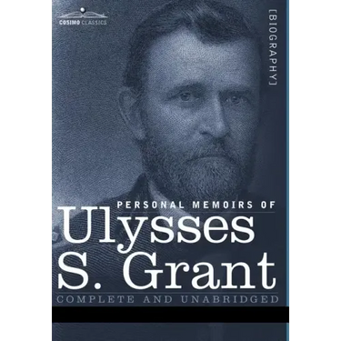 Personal Memoirs of Ulysses S. Grant