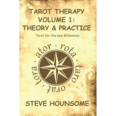 Tarot Therapy Volume 1: Tarot for the new Millenium