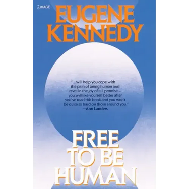 Free to Be Human