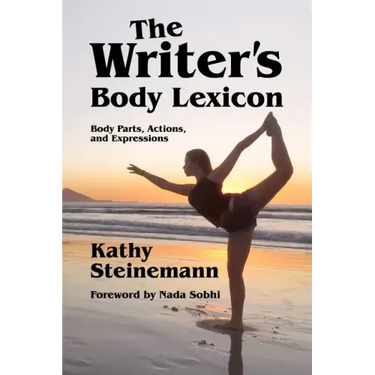 The Writer's Body Lexicon: Body Parts, Actions, and Expressions