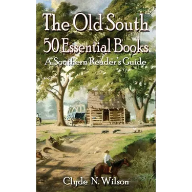 The Old South: 50 Essential Books
