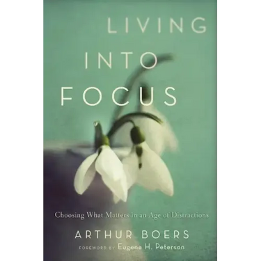 Living into Focus