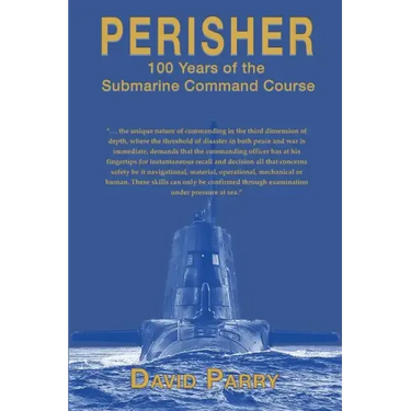 Perisher: 100 Years of the Submarine Command Course