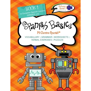 Book 1 Spanish Basics (Grades 3-6)