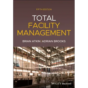 Total Facility Management, 5th Edition