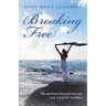 Breaking Free: My spiritual transformation into a psychic medium