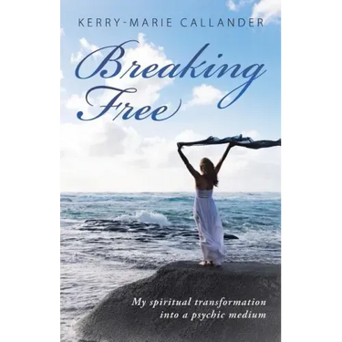 Breaking Free: My spiritual transformation into a psychic medium