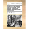 Letters of the Late Ignatius Sancho, an African. in Two Volumes. to Which Are Prefixed, Memoirs of His Life. ... Volume 1 of 2