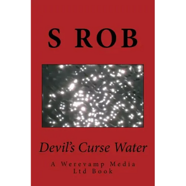 Devil's Curse Water: A Werevamp Media Ltd Book